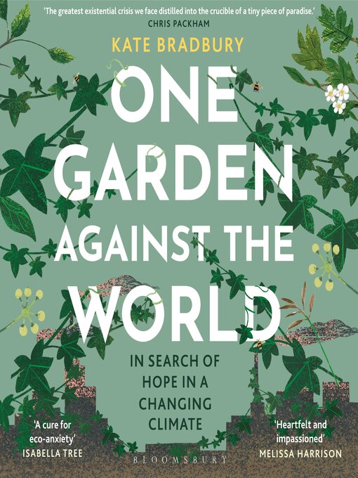 Title details for One Garden Against the World by Kate Bradbury - Available